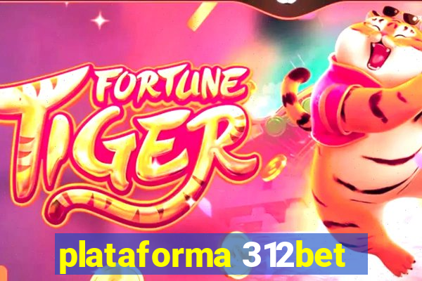 plataforma 312bet